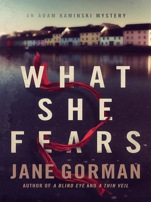 cover image of What She Fears